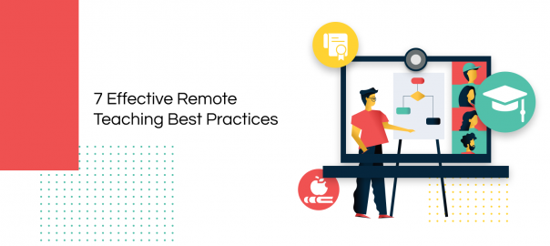 Remote Teaching Best Practices