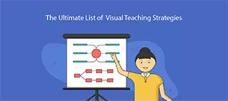 The Ultimate List of Visual Teaching Strategies
